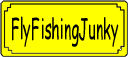 FlyFishingJunkies!