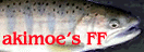 akimoe's FF